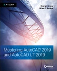 Mastering AutoCAD 2019 and AutoCAD LT 2019. Edition No. 1- Product Image