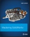 Mastering SolidWorks. Edition No. 1 - Product Thumbnail Image