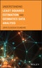 Understanding Least Squares Estimation and Geomatics Data Analysis. Edition No. 1 - Product Thumbnail Image