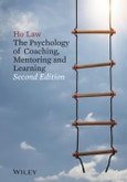 The Psychology of Coaching, Mentoring and Learning. Edition No. 2- Product Image