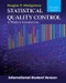 Statistical Quality Control. A Modern Introduction. 7th Edition International Student Version - Product Image