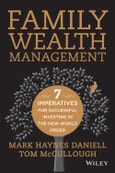 Family Wealth Management. Seven Imperatives for Successful Investing in the New World Order- Product Image