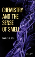 Chemistry and the Sense of Smell. Edition No. 1- Product Image