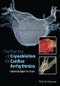The Practice of Catheter Cryoablation for Cardiac Arrhythmias. Edition No. 1 - Product Thumbnail Image