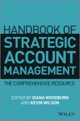 Handbook of Strategic Account Management. A Comprehensive Resource. Edition No. 1- Product Image