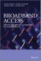 Broadband Access. Wireline and Wireless - Alternatives for Internet Services. Edition No. 1 - Product Thumbnail Image