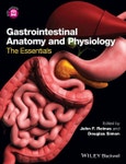 Gastrointestinal Anatomy and Physiology. The Essentials. Edition No. 1- Product Image