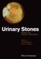 Urinary Stones. Medical and Surgical Management. Edition No. 1 - Product Image