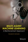 Multi-Agent Machine Learning. A Reinforcement Approach. Edition No. 1- Product Image