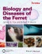 Biology and Diseases of the Ferret. Edition No. 3 - Product Thumbnail Image