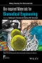 Bio-inspired Materials for Biomedical Engineering. Edition No. 1. Wiley-Society for Biomaterials - Product Thumbnail Image