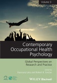 Contemporary Occupational Health Psychology, Volume 3. Global Perspectives on Research and Practice. Edition No. 1- Product Image
