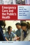 Emergency Care and the Public's Health. Edition No. 1 - Product Thumbnail Image