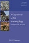 A Companion to Urban Anthropology. Wiley Blackwell Companions to Anthropology - Product Thumbnail Image