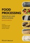 Food Processing. Principles and Applications. Edition No. 2 - Product Thumbnail Image
