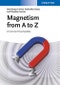 Magnetism from A to Z. A Concise Encyclopedia. Edition No. 1 - Product Thumbnail Image