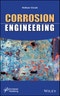 Corrosion Engineering. Edition No. 1 - Product Thumbnail Image