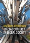 Racial Conflict in Global Society. Edition No. 1. Political Sociology - Product Image