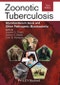 Zoonotic Tuberculosis. Mycobacterium bovis and Other Pathogenic Mycobacteria. Edition No. 3 - Product Thumbnail Image