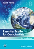 Essential Maths for Geoscientists. An Introduction. Edition No. 1- Product Image