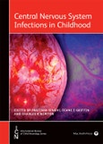 Central Nervous System Infections in Childhood. Edition No. 1. International Review of Child Neurology- Product Image