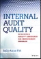 Internal Audit Quality. Developing a Quality Assurance and Improvement Program. Edition No. 1 - Product Thumbnail Image