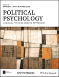 Political Psychology. A Social Psychological Approach. Edition No. 1. BPS Textbooks in Psychology- Product Image