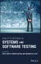 Analytic Methods in Systems and Software Testing. Edition No. 1 - Product Thumbnail Image