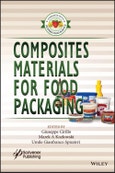 Composites Materials for Food Packaging. Edition No. 1. Insight to Modern Food Science- Product Image