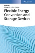 Flexible Energy Conversion and Storage Devices. Edition No. 1- Product Image