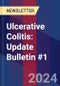 Ulcerative Colitis: Update Bulletin #1 - Product Image