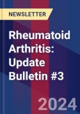 Rheumatoid Arthritis: Update Bulletin #3- Product Image