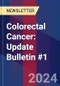 Colorectal Cancer: Update Bulletin #1 - Product Image