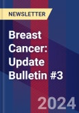 Breast Cancer: Update Bulletin #3- Product Image