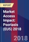 Market Access Impact: Psoriasis (EU5) 2018 - Product Thumbnail Image