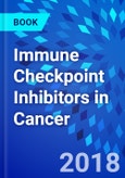 Immune Checkpoint Inhibitors in Cancer- Product Image