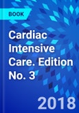 Cardiac Intensive Care. Edition No. 3- Product Image
