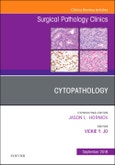 Cytopathology, An Issue of Surgical Pathology Clinics. The Clinics: Surgery Volume 11-3- Product Image