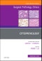 Cytopathology, An Issue of Surgical Pathology Clinics. The Clinics: Surgery Volume 11-3 - Product Thumbnail Image