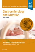Gastroenterology and Nutrition. Neonatology Questions and Controversies. Edition No. 3. Neonatology: Questions & Controversies- Product Image