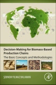 Decision-Making for Biomass-Based Production Chains. The Basic Concepts and Methodologies- Product Image