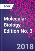 Molecular Biology. Edition No. 3- Product Image