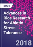 Advances in Rice Research for Abiotic Stress Tolerance- Product Image