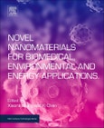 Novel Nanomaterials for Biomedical, Environmental and Energy Applications. Micro and Nano Technologies- Product Image