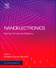 Nanoelectronics. Devices, Circuits and Systems. Micro and Nano Technologies- Product Image