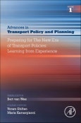 Preparing for the New Era of Transport Policies: Learning from Experience. Advances in Transport Policy and Planning Volume 1- Product Image