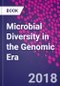 Microbial Diversity in the Genomic Era - Product Thumbnail Image
