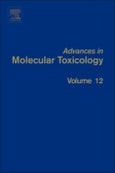 Advances in Molecular Toxicology. Volume 12- Product Image
