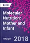 Molecular Nutrition: Mother and Infant - Product Thumbnail Image