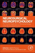 Neurosurgical Neuropsychology. The Practical Application of Neuropsychology in the Neurosurgical Practice- Product Image